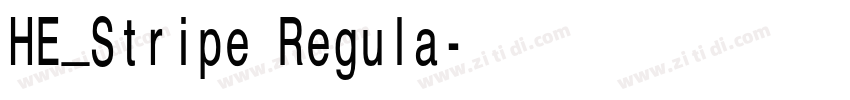HE_Stripe Regula字体转换